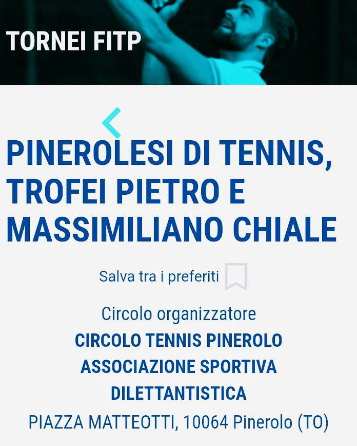 Campionati pinerolesi di tennis. Trofei Pietro e Massimiliano Chiale