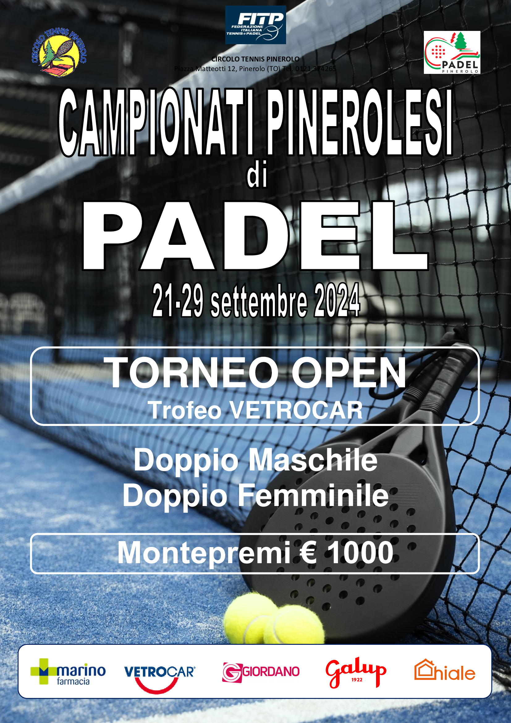 CAMPIONATI PINEROLESI DI PADEL - 21-29 settembre