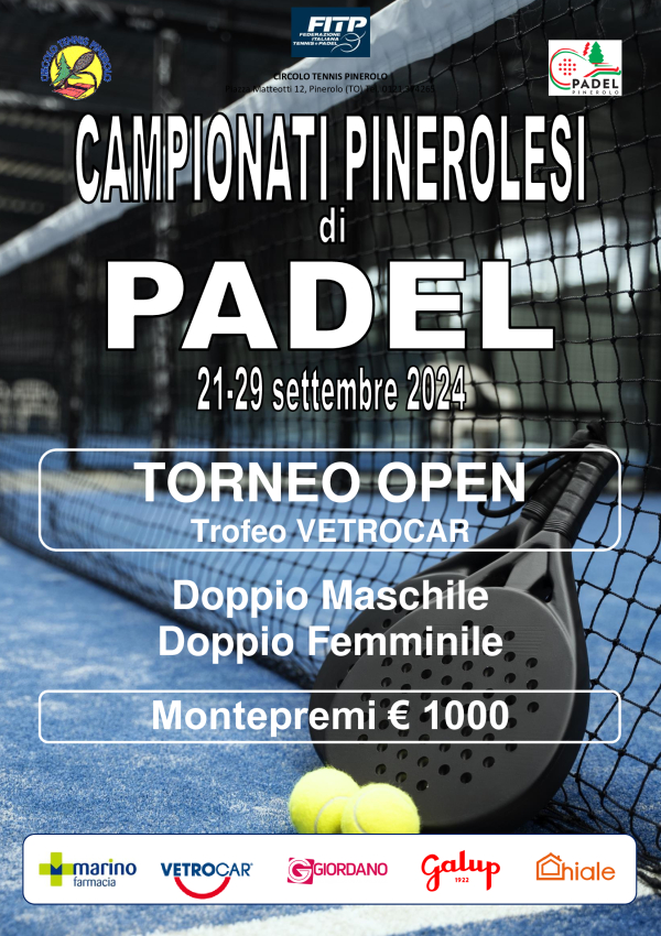 CAMPIONATI PINEROLESI DI PADEL - 21-29 settembre